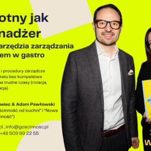 STACJONARNE szkolenie dla kadry menadżerskiej gastronomii w Warszawie